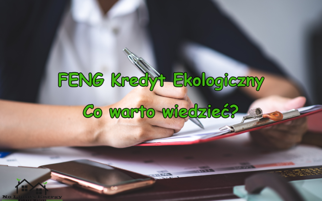 FENG – Kredyt ekologiczny